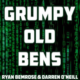 Podcast thumbnail for Grumpy Old Bens