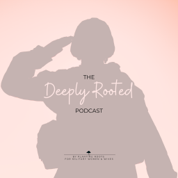 Podcast thumbnail for Deeply Rooted by Planting Roots