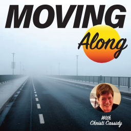 Podcast thumbnail for Moving Along