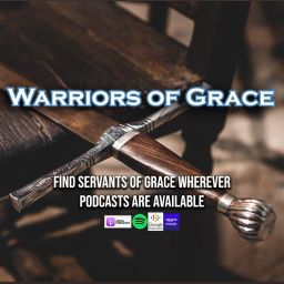Podcast thumbnail for Warriors of Grace