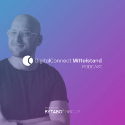 Podcast thumbnail for DigitalConnect Mittelstand Podcast