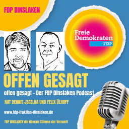 Podcast thumbnail for Offen gesagt: Der FDP Dinslaken Podcast mit Felix und Dennis