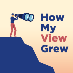 Podcast thumbnail for How My View Grew
