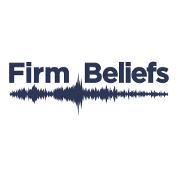 Podcast thumbnail for Firm Beliefs