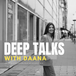 Podcast thumbnail for Deep Talks with Daana