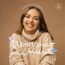 Podcast thumbnail for Trenzando la Mente