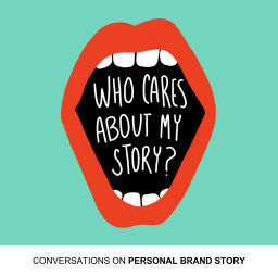Podcast thumbnail for Who Cares About My Story?