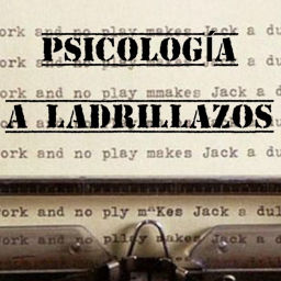 Podcast thumbnail for Psicología a Ladrillazos