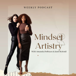 Podcast thumbnail for Mindset Artistry
