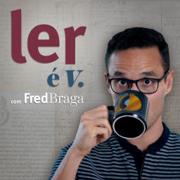Podcast thumbnail for Ler é Verbo - Podcast