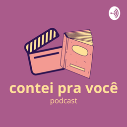 Podcast thumbnail for contei pra você