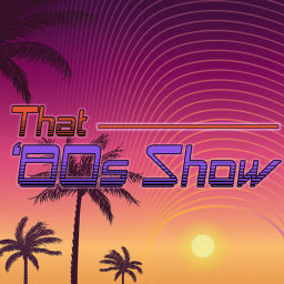 Podcast thumbnail for That 80s Show SA