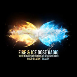 Podcast thumbnail for Fire and Ice Dose Radio