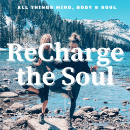 Podcast thumbnail for ReCharge the Soul
