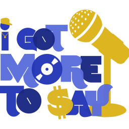 Podcast thumbnail for I Got More To Say