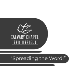 Podcast thumbnail for Calvary Chapel Springfield