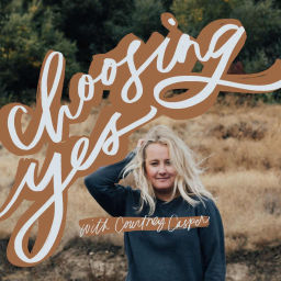 Podcast thumbnail for Choosing Yes