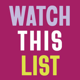 Podcast thumbnail for Watch This List