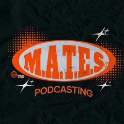 Podcast thumbnail for M.A.T.E.S. Inc Podcasting