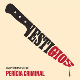 Podcast thumbnail for Vestígios