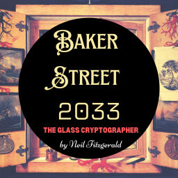 Podcast thumbnail for Baker Street 2033