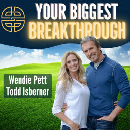 Podcast thumbnail for Your Biggest Breakthrough