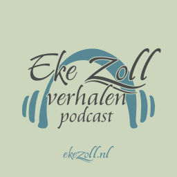 Podcast thumbnail for Eke Zoll Verhalen Podcast
