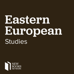 Podcast thumbnail for New Books in Eastern European Studies