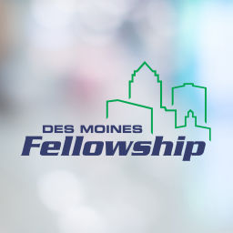 Podcast thumbnail for Sermons | Des Moines Fellowship