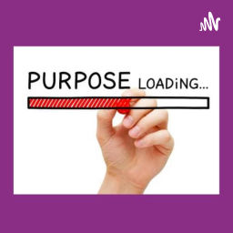 Podcast thumbnail for Fulfill Your Purpose...