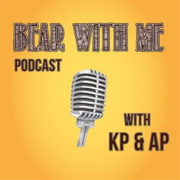 Podcast thumbnail for Bear With Me