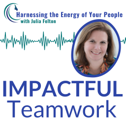 Podcast thumbnail for Impactful Teamwork