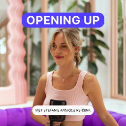 Podcast thumbnail for Opening Up met Stefanie