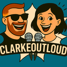 Podcast thumbnail for ClarkeOutLoud