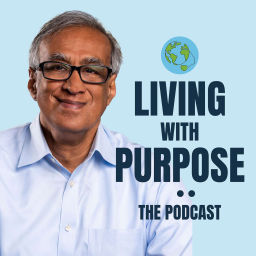 Podcast thumbnail for Living with Purpose