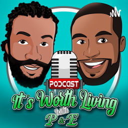 Podcast thumbnail for It's Worth Living