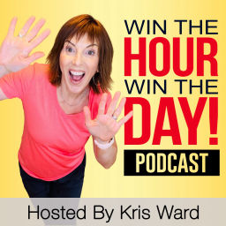 Podcast thumbnail for Win The Hour, Win The Day