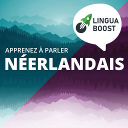 Podcast thumbnail for Apprendre le néerlandais avec LinguaBoost
