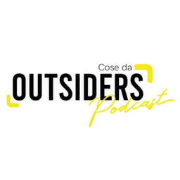 Podcast thumbnail for Cose da Outsiders