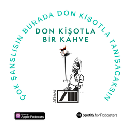 Podcast thumbnail for TOLGA YARICI - DON KİŞOTLA BİR KAHVE