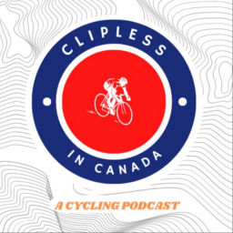 Podcast thumbnail for Clipless in Canada