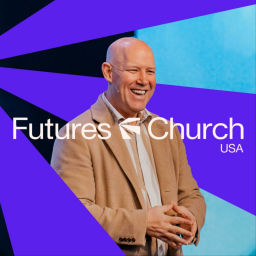 Podcast thumbnail for Futures Church USA
