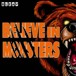 Podcast thumbnail for Believe in Monsters