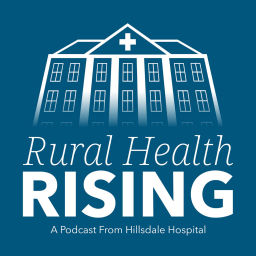 Podcast thumbnail for Rural Health Rising