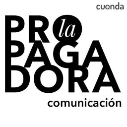 Podcast thumbnail for La Propagadora