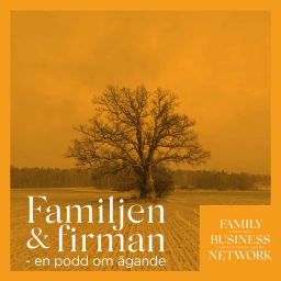 Podcast thumbnail for Familjen & firman - en podd om ägande
