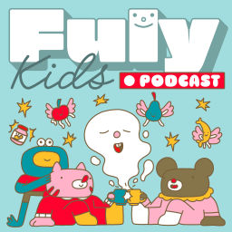 Podcast thumbnail for Fuly Kids Podcast