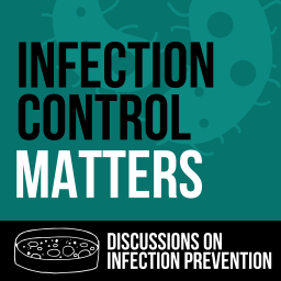 Podcast thumbnail for Infection Control Matters