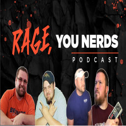 Podcast thumbnail for Rage, You Nerds