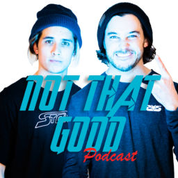 Podcast thumbnail for Not That Good